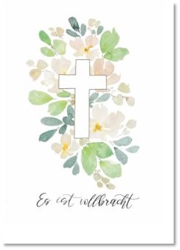 Klappkarte - Es ist vollbracht