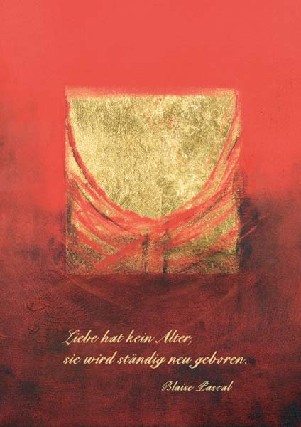 Klappkarte - Liebe stets neu geboren
