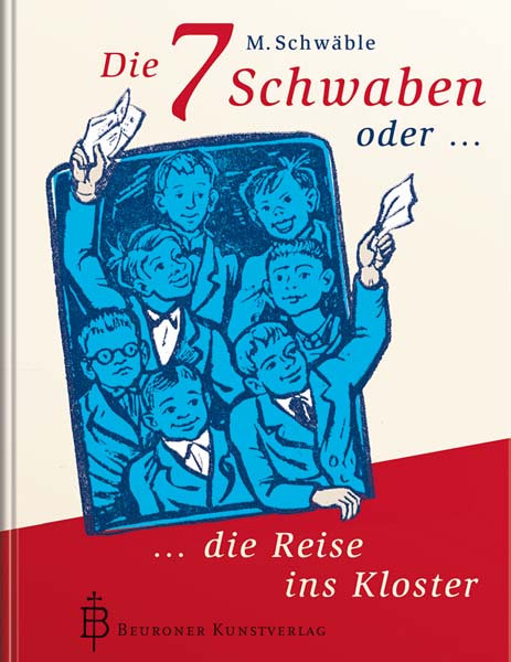 Die 7 Schwaben oder die Reise ins Kloster