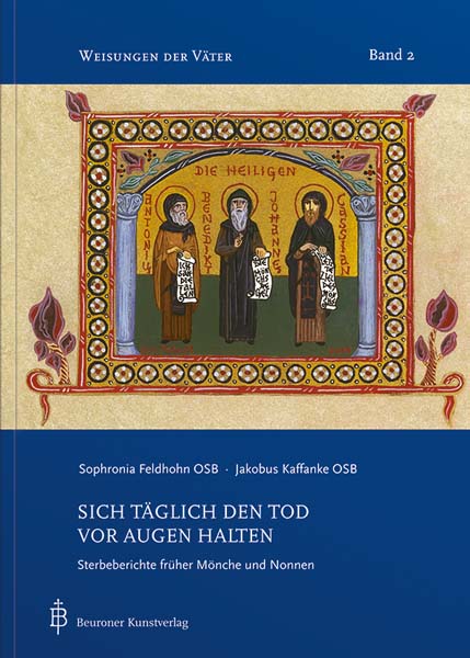 Sich täglich den Tod vor Augen halten