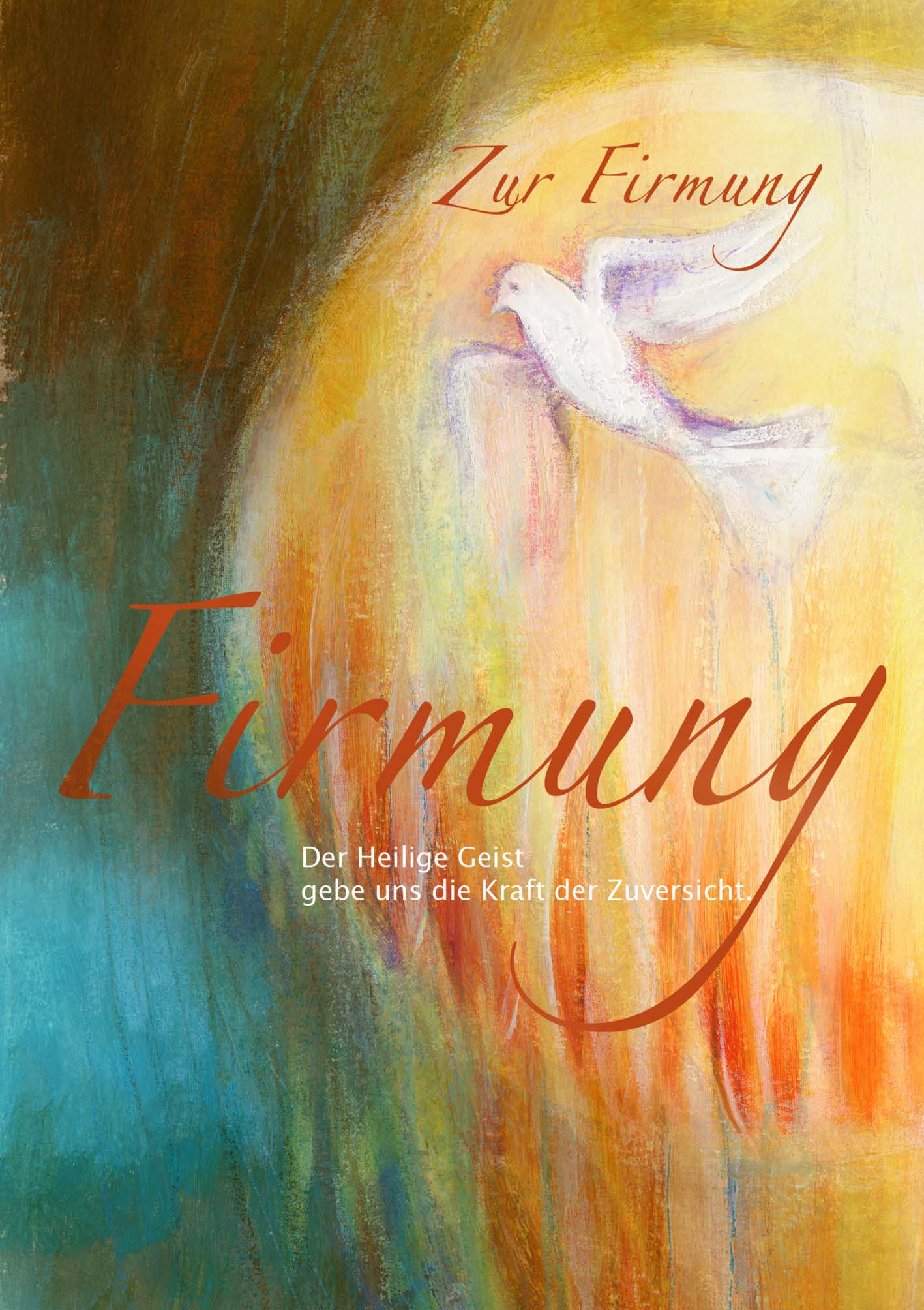 Kunst-Klappkarte - Der Geist Gottes stärke Dich