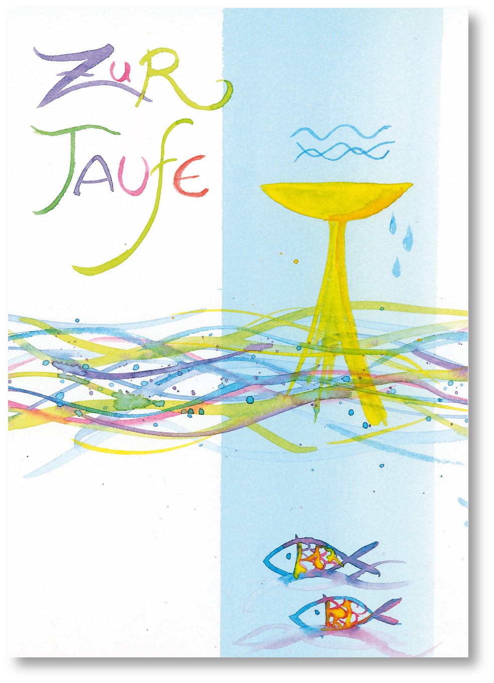 Klappkarte - Ein Herr, ein Glaube, eine Taufe